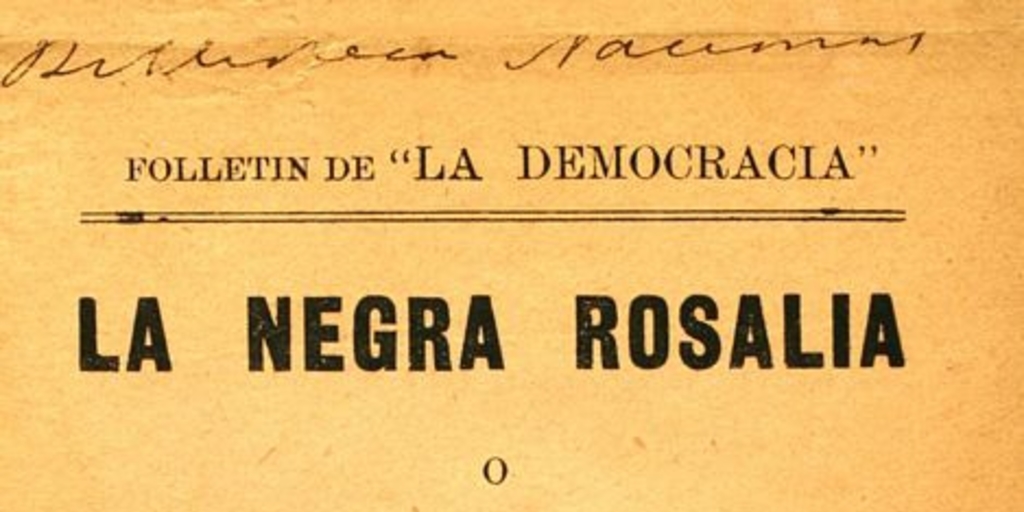 La negra Rosalia, o, El club de los picarones