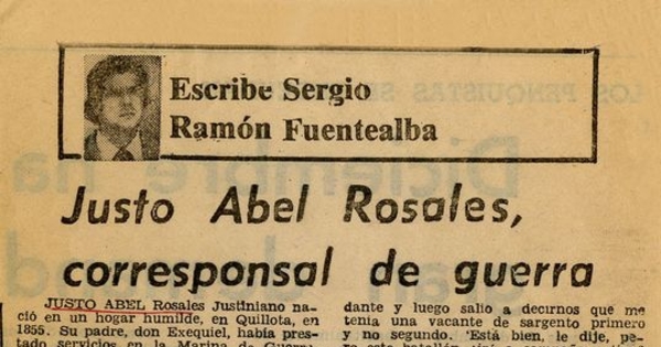 Justo Abel Rosales, corresponsal de guerra