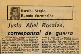 Justo Abel Rosales, corresponsal de guerra