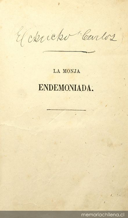 La monja endemoniada: novela histórica