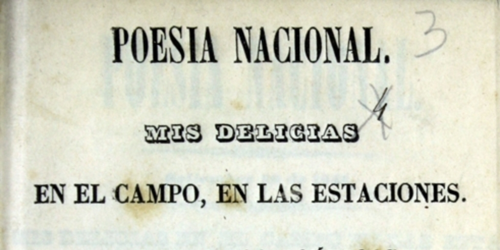 Mis delicias en el campo, en las estaciones : fragmentos poéticos