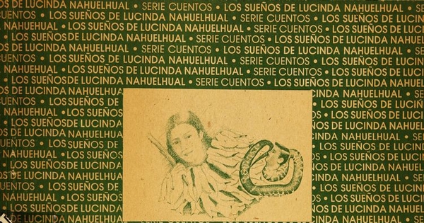 Los sueños de Lucinda Nahuelhual