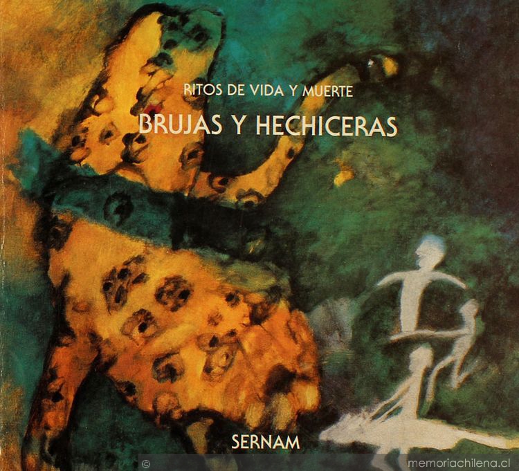 Brujas y hechiceras : ritos de vida y muerte