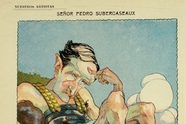 Señor Pedro Subercaseaux: caricatura de Wiedner