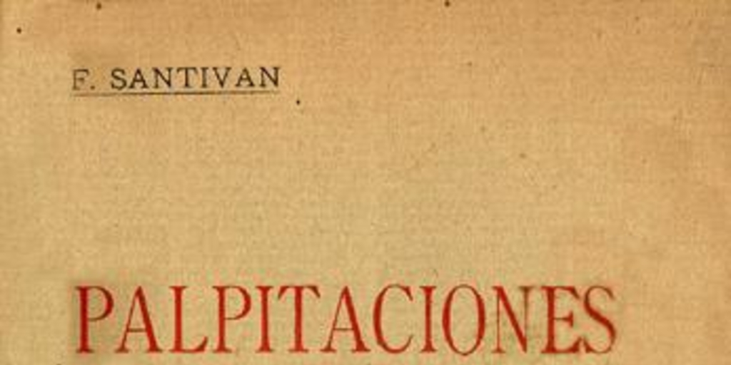 Palpitaciones de vida : (cuentos i novelas cortas)