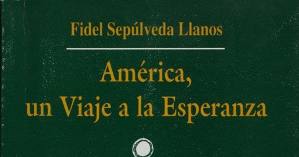 América un viaje a la esperanza