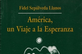 América un viaje a la esperanza