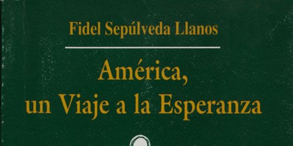 América un viaje a la esperanza