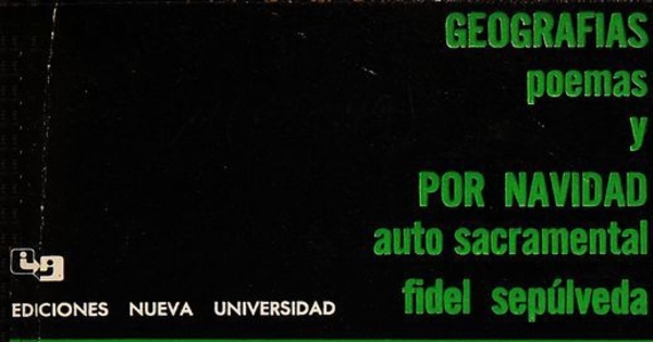 Geografías :   poemas ; y, Por navidad : auto sacramental