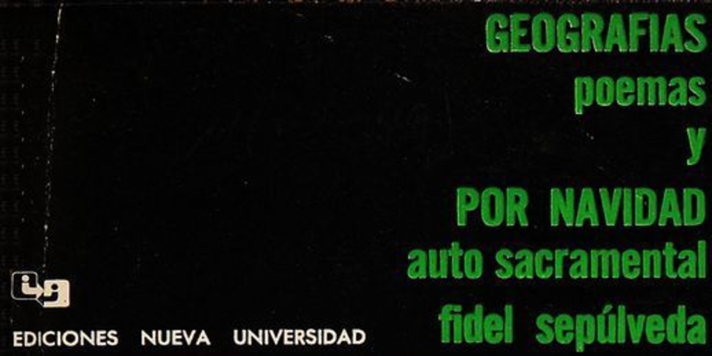 Geografías :   poemas ; y, Por navidad : auto sacramental