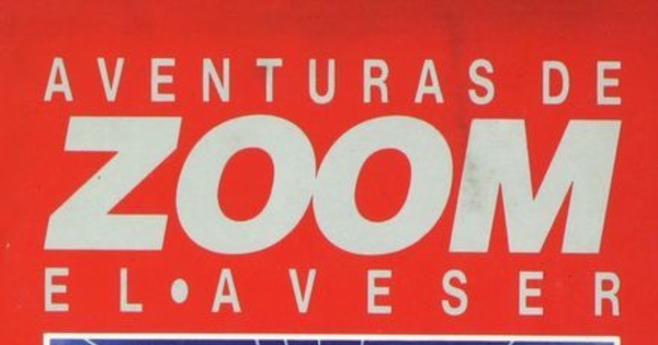 Aventuras estelares de Zoom el aveser