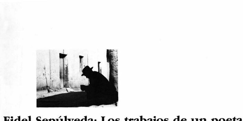 Fidel Sepúlveda, los trabajos de un poeta