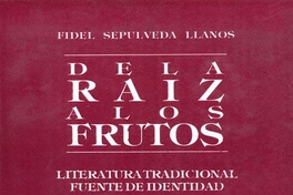 De la raíz a los frutos: literatura tradicional fuente de identidad