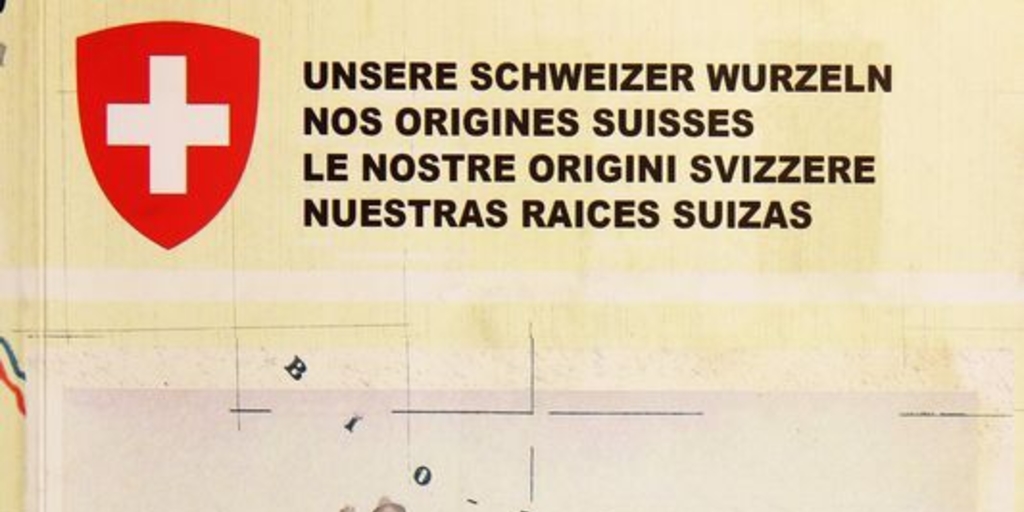 Nuestras raíces suizas