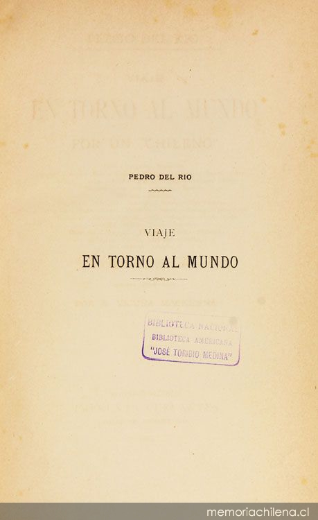 Viaje en torno al mundo por un chileno: julio 1880-julio 1882: tomo II