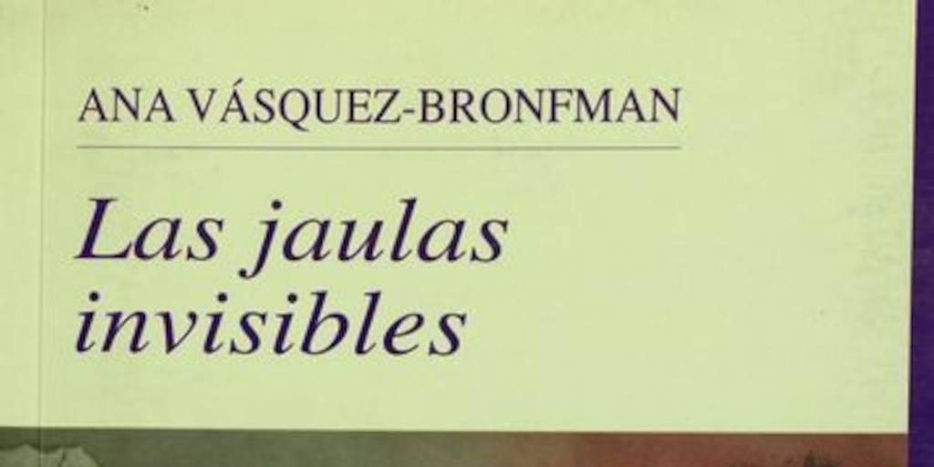 Las jaulas invisibles