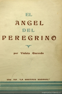 El ángel del peregrino, de Violeta Quevedo, primera edición de 1936