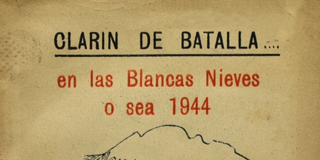 Clarín de batalla... en las blancas nieves o sea 1944, de Violeta Quevedo, primera edición de 1944