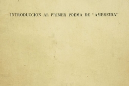 Introducción al primer poema de "Amereida"