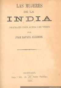 Las mujeres de la India : drama en tres actos, en verso