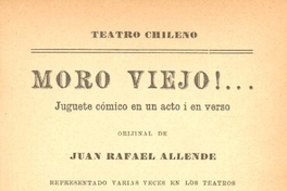 Moro viejo : juguete cómico en un acto i en verso
