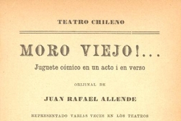 Moro viejo : juguete cómico en un acto i en verso