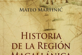 Historia de la Región Magallánica