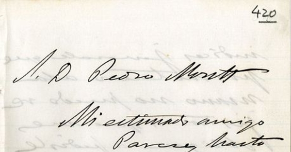 [Carta] 1882 Oct. 10, [Santiago?, al] Señor Pedro Montt[manuscrito]