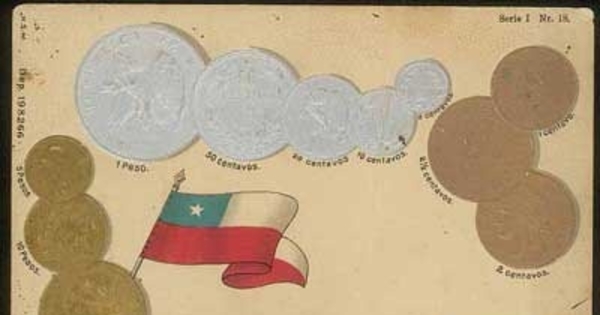 Monedas Chilenas, en circulación cerca de 1900