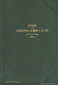 Historia del ferrocarril de Arica a la Paz