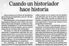 Cuando un historiador hace historia