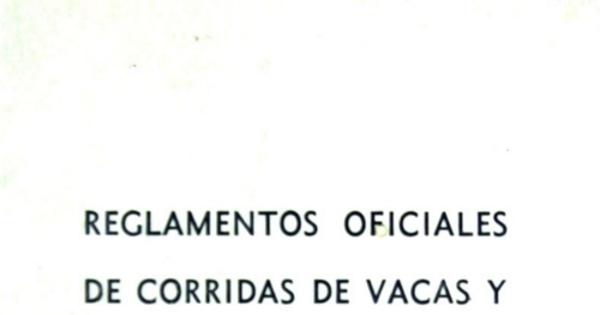 Reglamentos oficiales de corridas de vacas y movimiento a la rienda