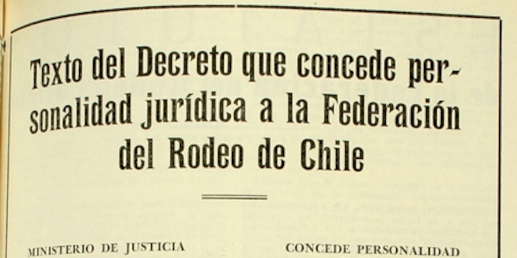 Texto del decreto que concede personalidad jurídica a la Federación del Rodeo de Chile