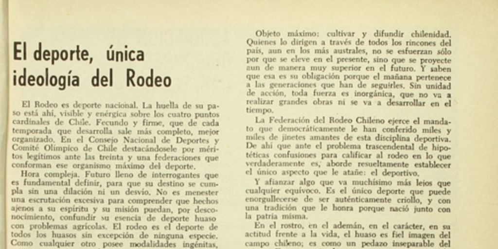 El deporte única ideología del rodeo