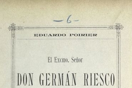 El Excmo. Sr. D. Germán Riesco