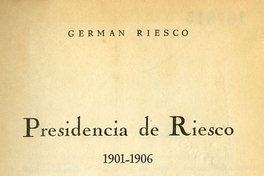 Presidencia de Riesco: 1901-1906