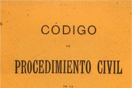 Código de procedimiento civil de la República de Chile