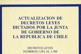 Actualización de decretos leyes dictados por la Junta de Gobierno de la República de Chile: tomo III