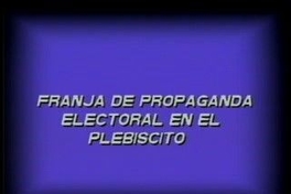 Franja de propaganda electoral en el plebiscito: Franja del "No", 1988, parte 1