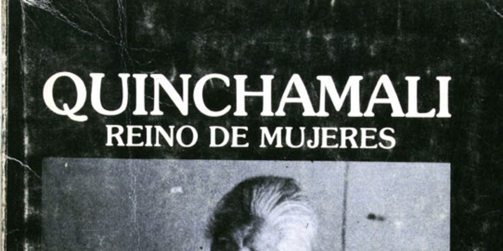 Quinchamalí: reino de mujeres