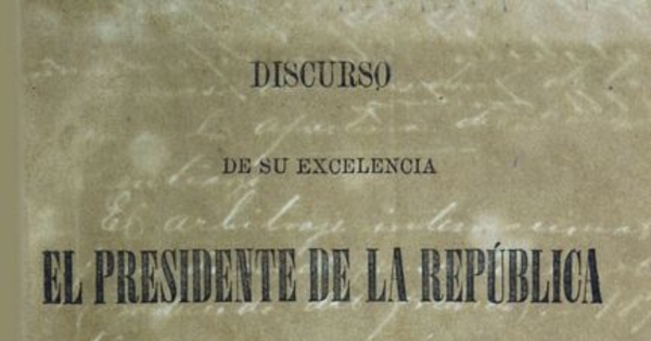 Discurso de su excelencia el Presidente de la República en la apertura del Congreso Nacional de 1880