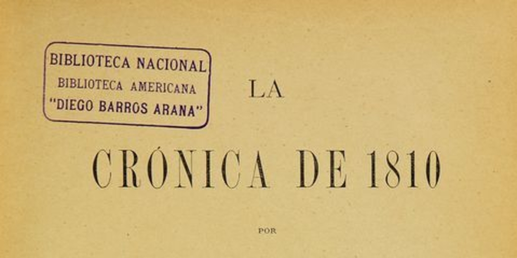 La crónica de 1810: tomo tercero