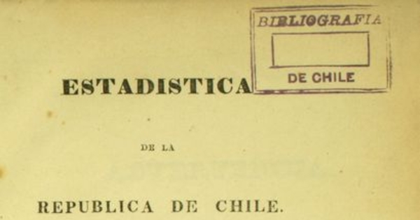 Estadística de la República de Chile: provincia del Maule : tomo I