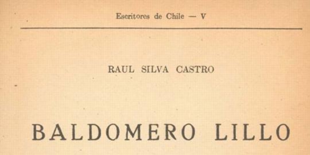 Baldomero Lillo : (1867-1923)