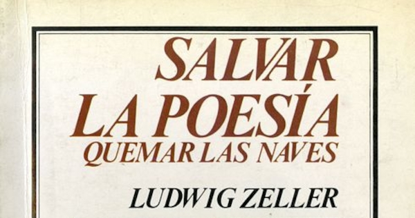 Salvar la poesía: quemar las naves