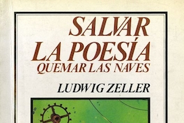 Salvar la poesía: quemar las naves