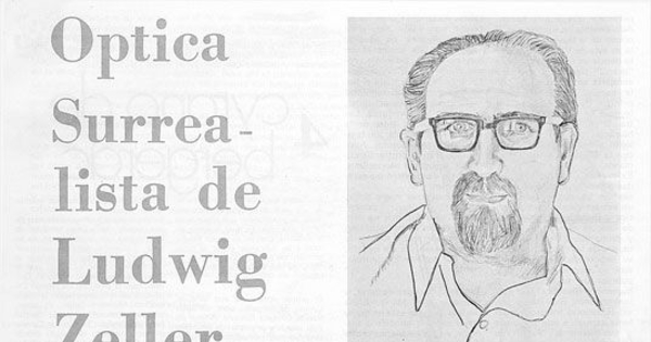 Óptica surrealista de Ludwig Zeller