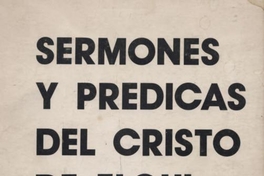 Sermones y prédicas del Cristo de Elqui