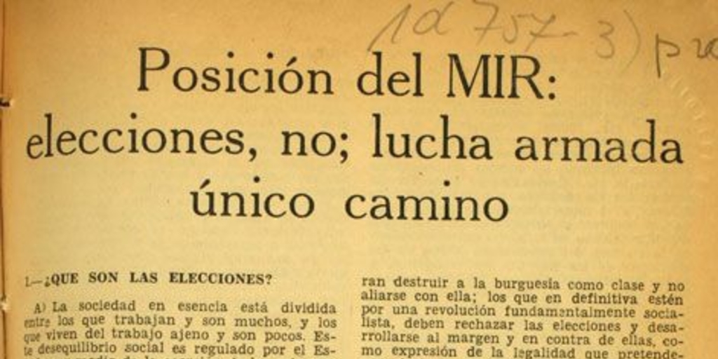 Posición del MIR: elecciones, no ; lucha armada único camino