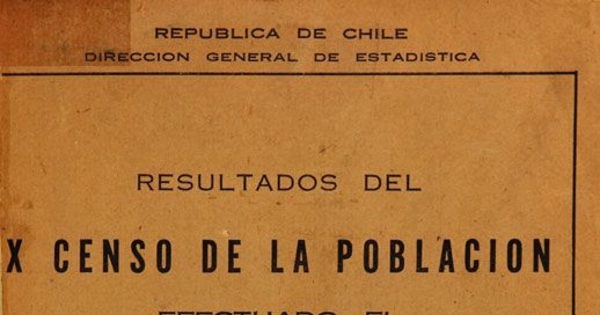 Resultados del X Censo de la Población efectuado el 27 de noviembre de 1930 y estadísticas comparativas con Censos anteriores